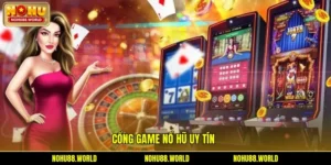 cổng game nổ hũ uy tín